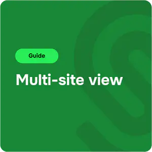 Multi-site view guide