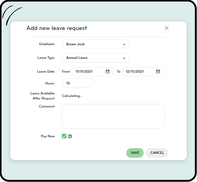 Managers can submit and edit leave requests on behalf of employees