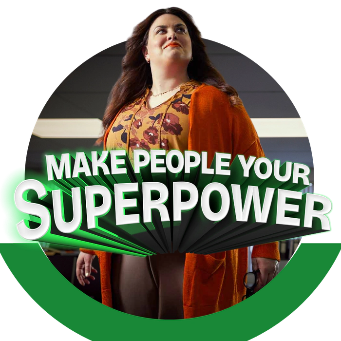 make people your superpower